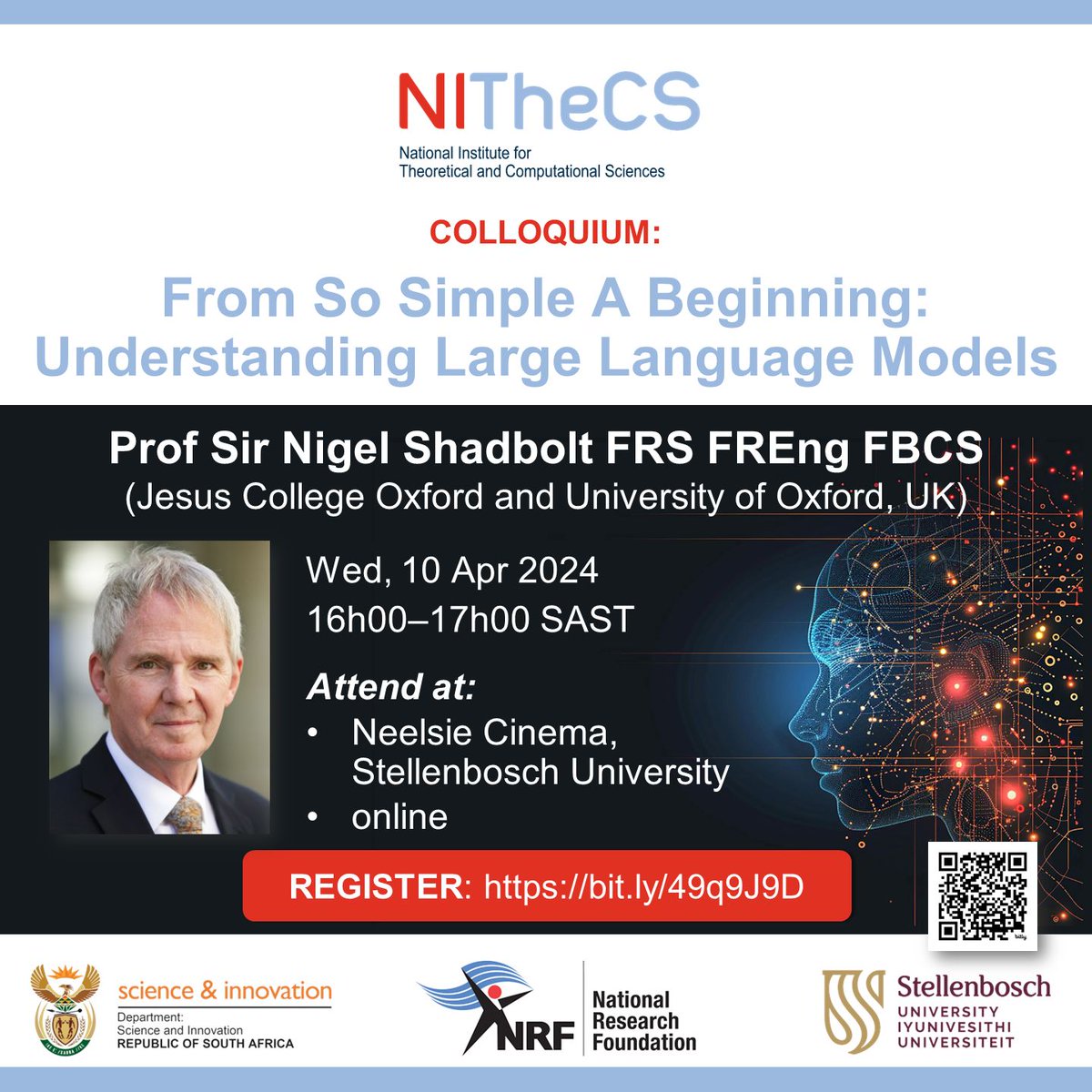 Reminder - NITheCS Colloquium: 'From So Simple A Beginning: Understanding Large Language Models' - Prof Sir Nigel Shadbolt FRS FREng FBCS - today @ 16h00. Attend in person or online. buff.ly/3vLJTz0 #languagemodel #ai #machinelearning