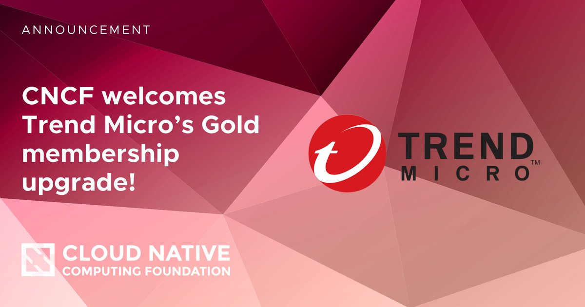 We are thrilled to announce @TrendMicro's membership upgrade to Gold! cncf.io/announcements/…