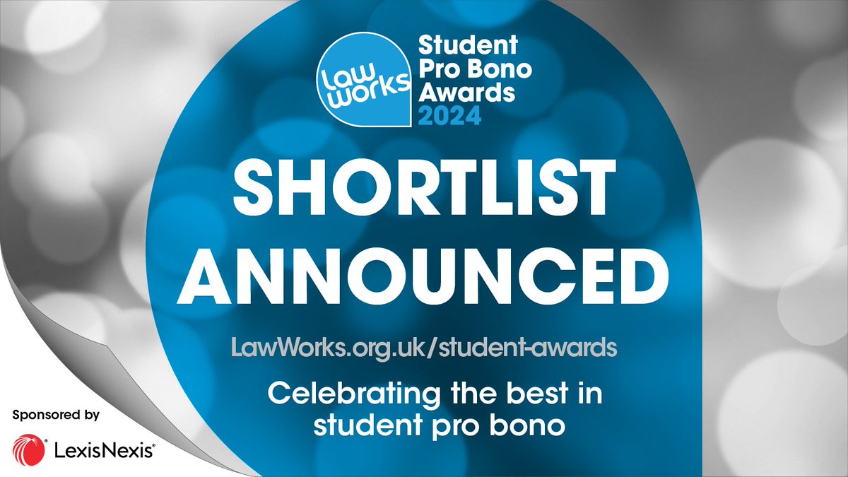 Law_Works's tweet image. ⚖️We are delighted to reveal the shortlist for the @Law_Works &amp;amp; @attorneygeneral Student Pro Bono Awards 2024⚖️

The awards are kindly supported by @LexisNexisUK
🎉Our congratulations to everyone who was nominated🎉

lawworks.org.uk/about-us/news/…
#StudentProBonoAwards #WeDoProBono
🥳🧵