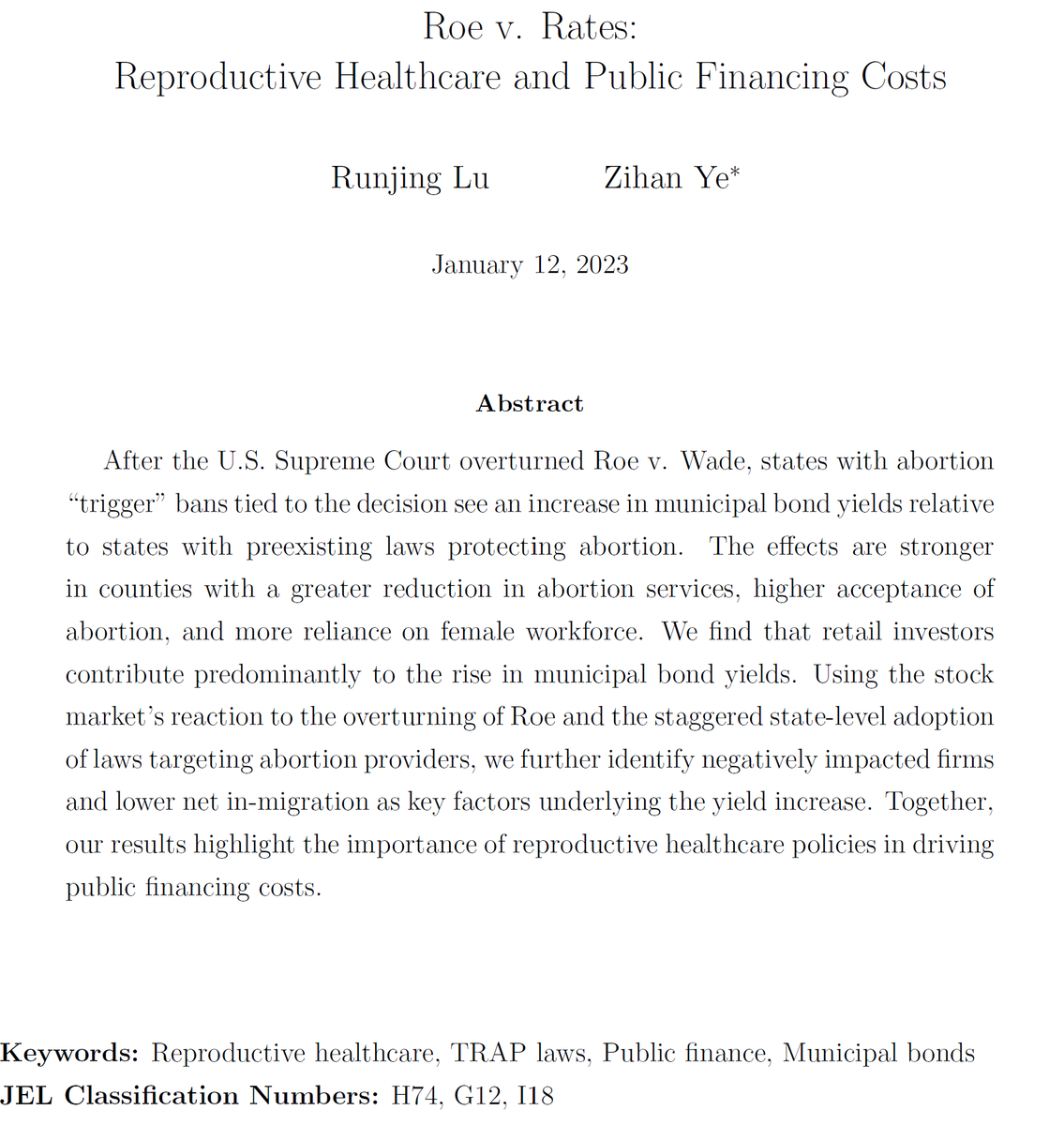 We will have a new Virtual Municipal Finance Workshop today at 11am ET! Zihan Ye of University of Tennessee will present 'Roe v. Rates: Reproductive Healthcare and Public Financing Costs' (joint with Runjing Lu of University of Alberta) Paper + Info: muni-workshop.com