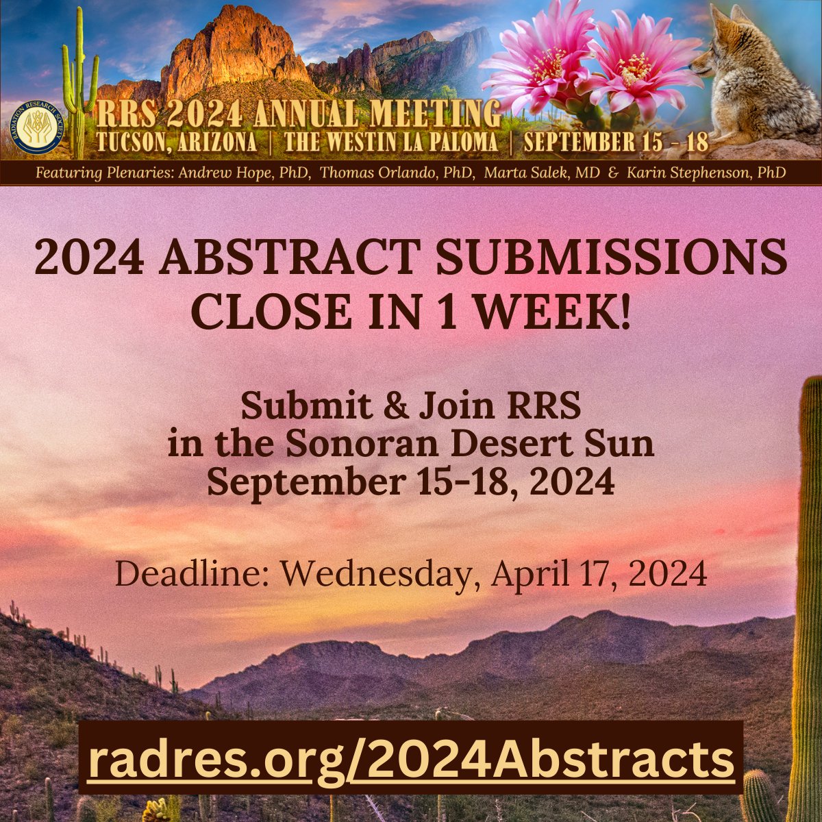 1 Week to Submit your Abstract for a chance to take the podium at RRS 2024! Learn More: radres.org/page/2024CallA… #abstracts, #2024Abstracts, #RadiationResearchSociety, #radiationsciences, #70thAnnualMeeting, #Tucson, #Arizona, #changingstandardsofcare,