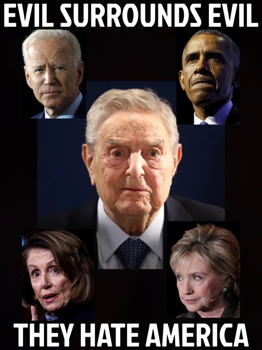 Biden, Obama, Pelosi, Clinton, all puppets of the puppet master himself, George Soros. The rich get richer by destroying the United States. #Treason