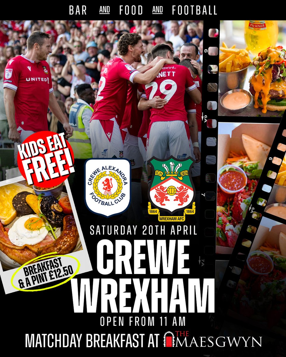 🍺⚽️ M A T C H D A Y - B R E A K F A S T ⚽️ 🍺 ⚽️CREWE v WREXHAM 🗓️Sat 20th April ⏰Open from 11am 😋 Breakfast & a pint - £12.50 ✅ KIDS EAT FREE! BOOK NOW! loom.ly/428r4Q4