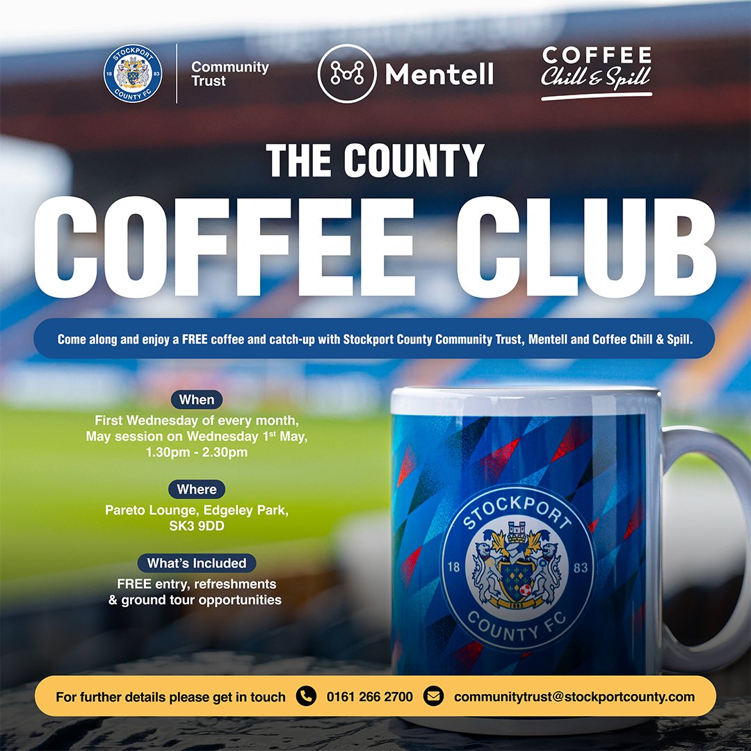 ☕ We're delighted to be hosting the new County Coffee Club in partnership with Mentell 📅 First Wednesday of every month (1.30pm-2.30pm) 📍 Pareto Lounge, Edgeley Park ✍ You can register here: forms.gle/SkyRyDxFAnSg1V… @StockportCounty #StockportCounty #CountyCommunity