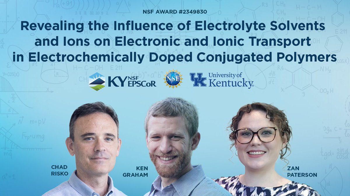 Congrats to @GrahamLabUKY, @zan_paterson, and @cmrisko on their NSF award! UK Interdisciplinary Team Granted NSF Award to Build Insights into Mixed Electronic-Ionic Transport, STEM outreach in Kentucky Read more: tinyurl.com/jpvbdmya