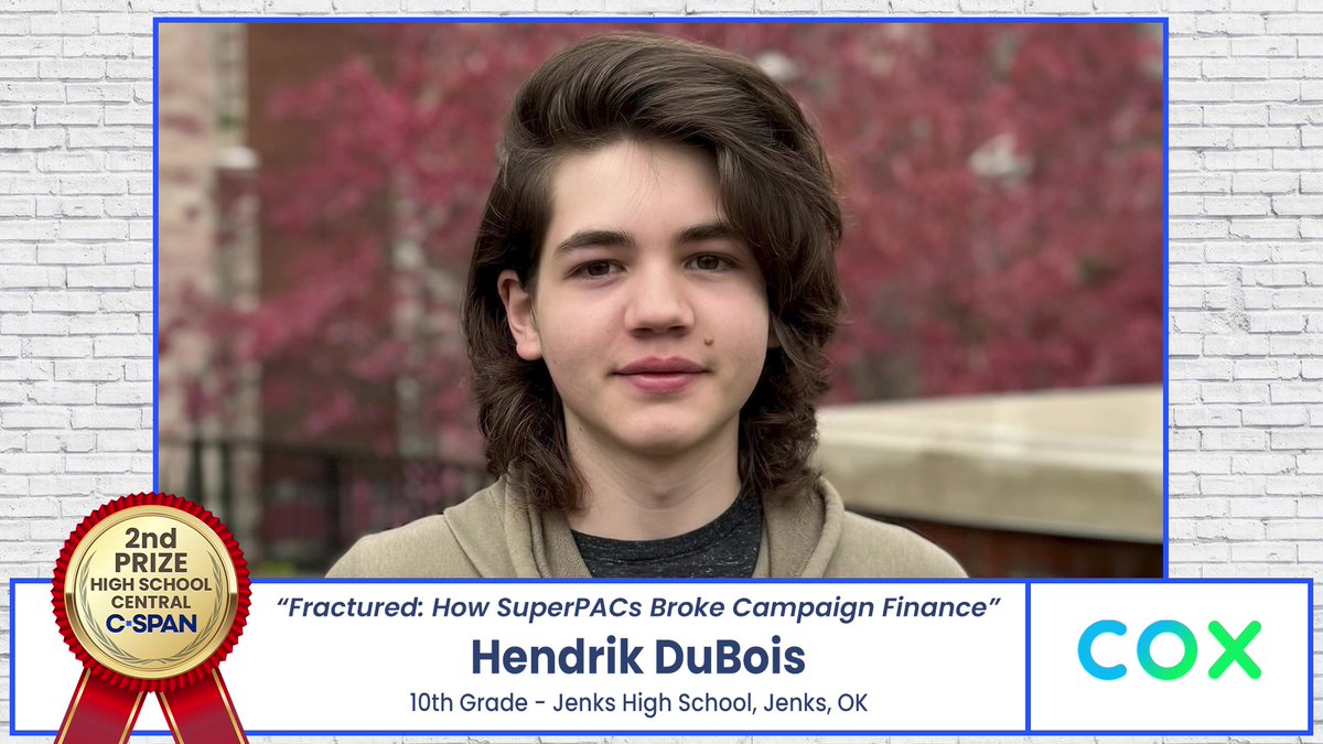 Congratulations to Hendrik DuBois from Jenks High School in Oklahoma who won 2nd Prize for the documentary, 'Fractured: How SuperPACs Broke Campaign Finance.' It airs today on C-SPAN and you can watch it here: studentcam.org/2024-2ndPrize-… @coxcomm