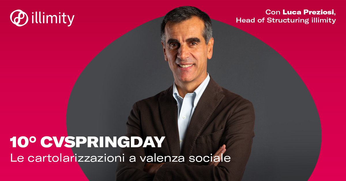 Si è tenuto ieri il 10° #CvSpringDay organizzato da @CreditVillageCV, al quale ha partecipato come speaker Luca Preziosi, Head of Structuring di #illimity, parlando di #cartolarizzazioni. Scopri di più: cvspringday.events