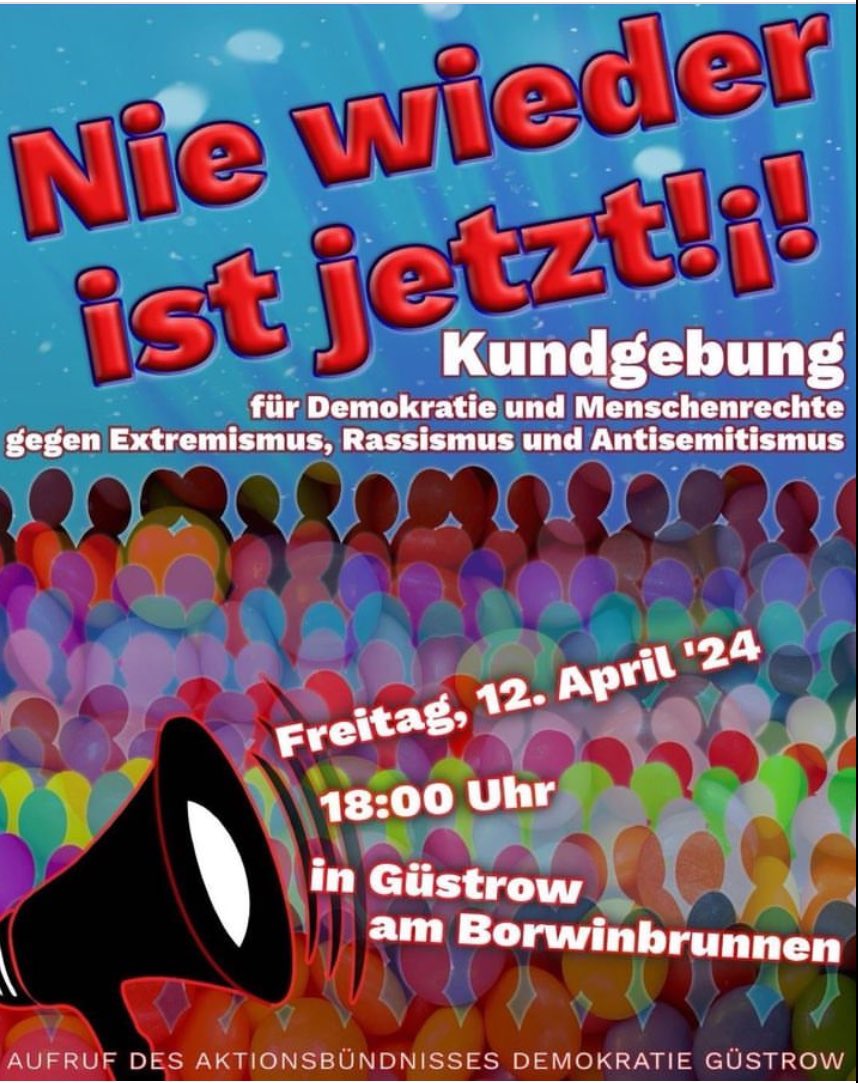 Am 12.04.2024 in #Güstrow!

#NieWiederIstJetzt ✊🏻 #gue1204