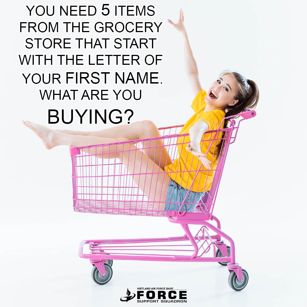 🛒🛒Happy #HumpDay, #TeamKirtland!
What are the 5 things you'll be buying?🛒🛒

Let's see those answers down below👇

#377FSS #KirtlandForceSupport #KirtlandHappenings