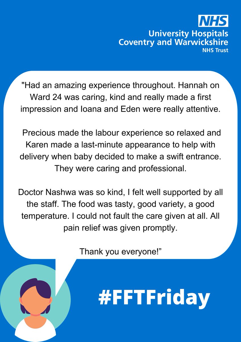 First up this #FFTFriday, we take a visit to the Labour Ward @nhsuhcw.
This patient felt that they received an amazing experience from all the kind, caring and supportive staff.

#WhatMattersToYouMattersToUs #FFTFriday