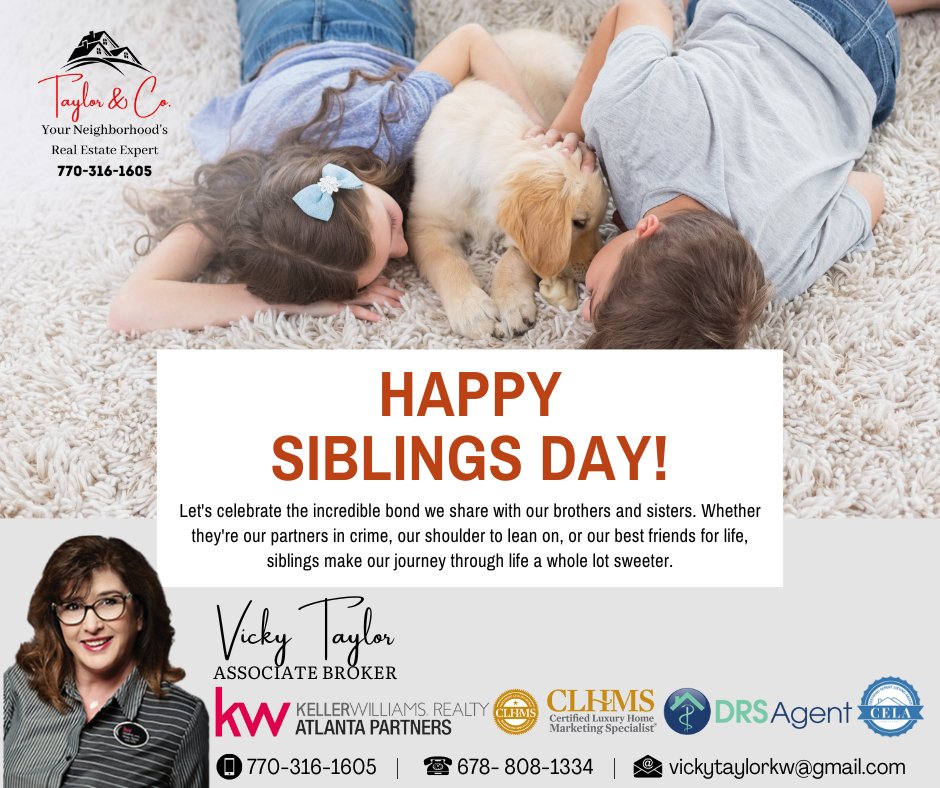 Happy National Siblings Day! 🎉 💖 
#TaylorAndCoRealty #KellerWilliamsNEATL #LuxurySpecialist #CLHMS #DRSAgent #LuxuryHomeSpecialist #EqualOpportunityHousing #GARealEstateAgent #NationalSiblingsDay #SiblingLove