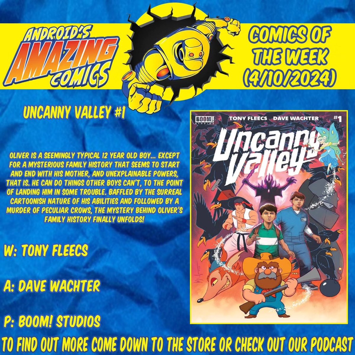 A new week means a new batch of comics! Here are our picks!

UNCANNY VALLEY
W: Tony Fleecs 
A: Dave Wachter
P: @boomstudios

#picksoftheweek #newproduct #newinstock  #comicbooks #comics #NCBD #boomstudios #uncannyvalley
