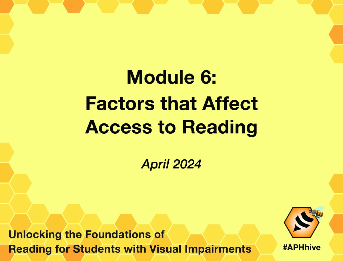 APHfortheBlind's tweet photo. You better bee-lieve that 2 new modules of the APH Hive's Unlocking the Foundations of Reading for Students with Visual Impairments course are now available! These modules will focus on access to reading &amp; the impact of visual impairment on reading skills. https://t.co/2dmYonGAFA https://t.co/aaJXaXzVgC