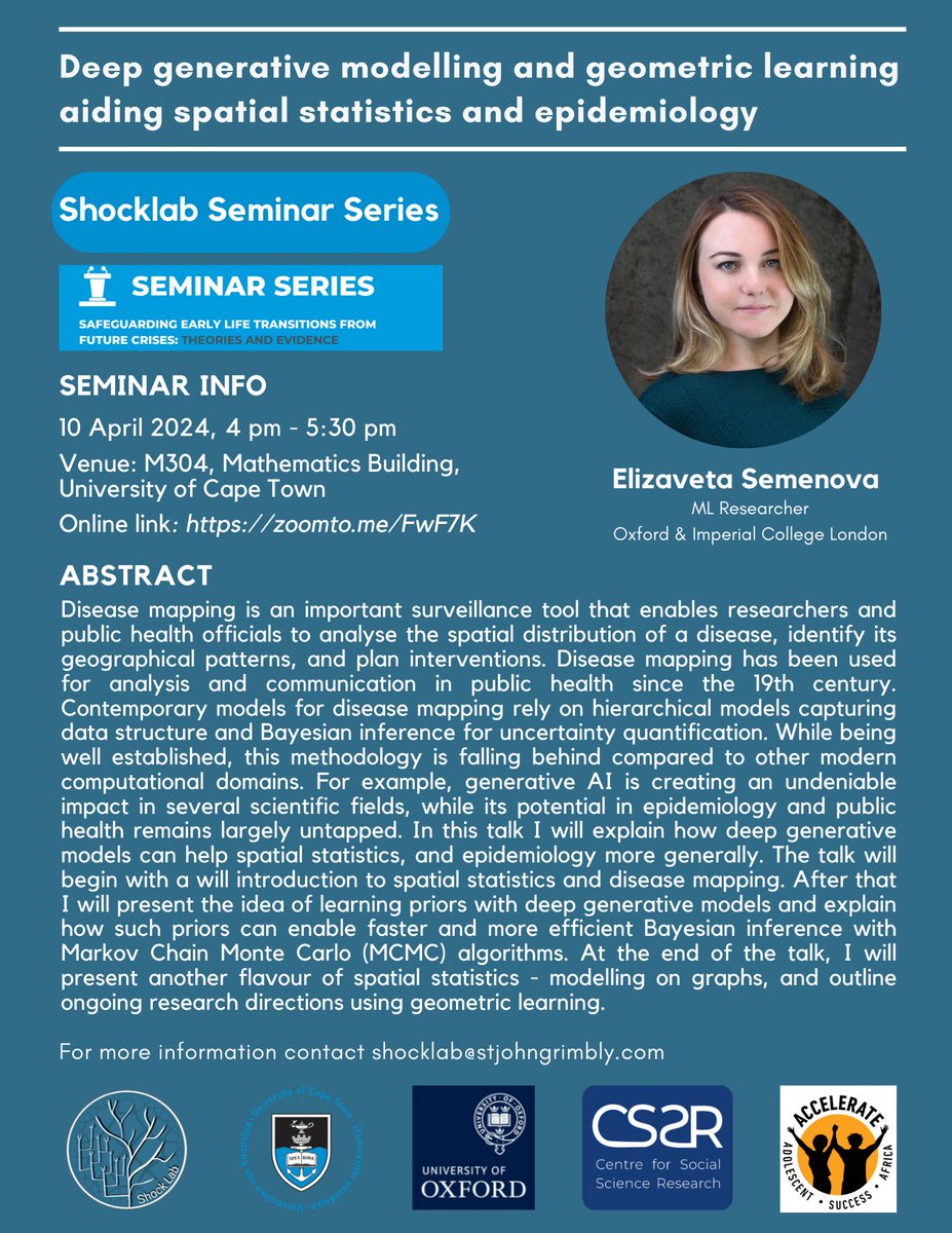 ShockLab Seminar Series: 'Deep generative modelling and geometric learning aiding spatial statistics and epidemiology’ - Elizaveta Semenova (Oxford and Imperial College, London) - today @ 16h00-17h30 SAST. Attend in person, or online at buff.ly/3VOnwDN. #epidemiology