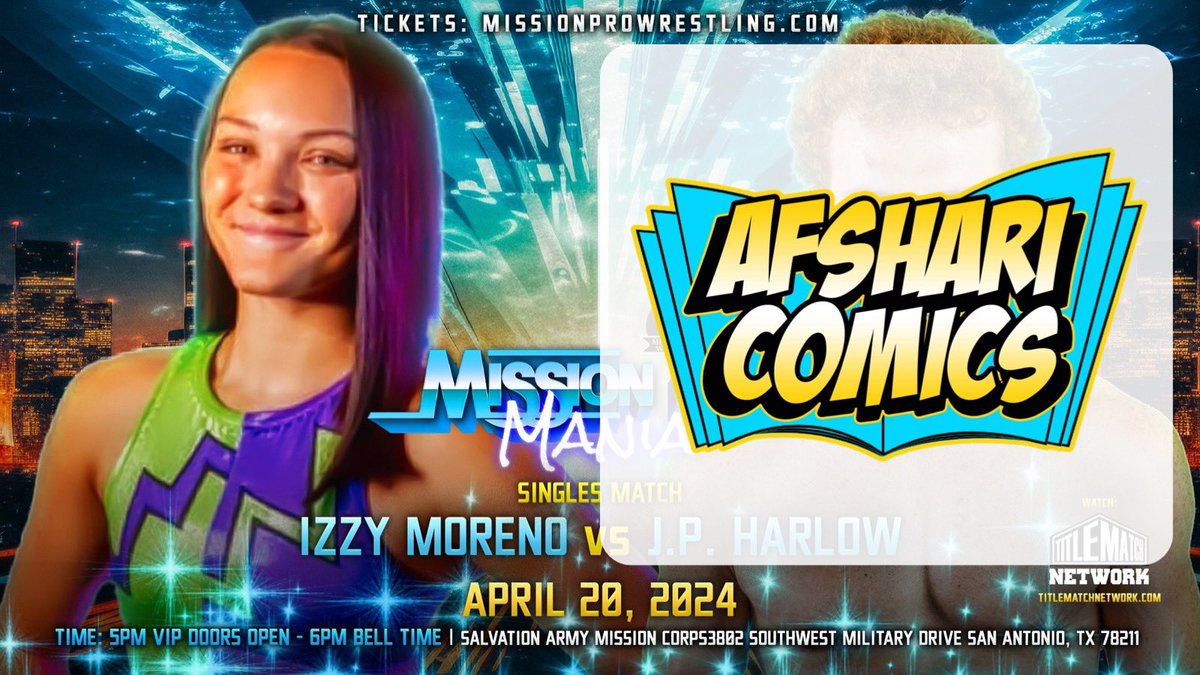 HUGE THANK YOU to Afshari Comics -(afsharicomics.com) - for sponsoring @ItsIzzyMania at #MPWMania on April 20th!! Watch on @TitleMatchWN Tickets at missionprowrestling.com Sponsorship Inquiries: missionprowrestling@gmail.com #SanAntonio #WrestlingCommunity #AEWDymamite