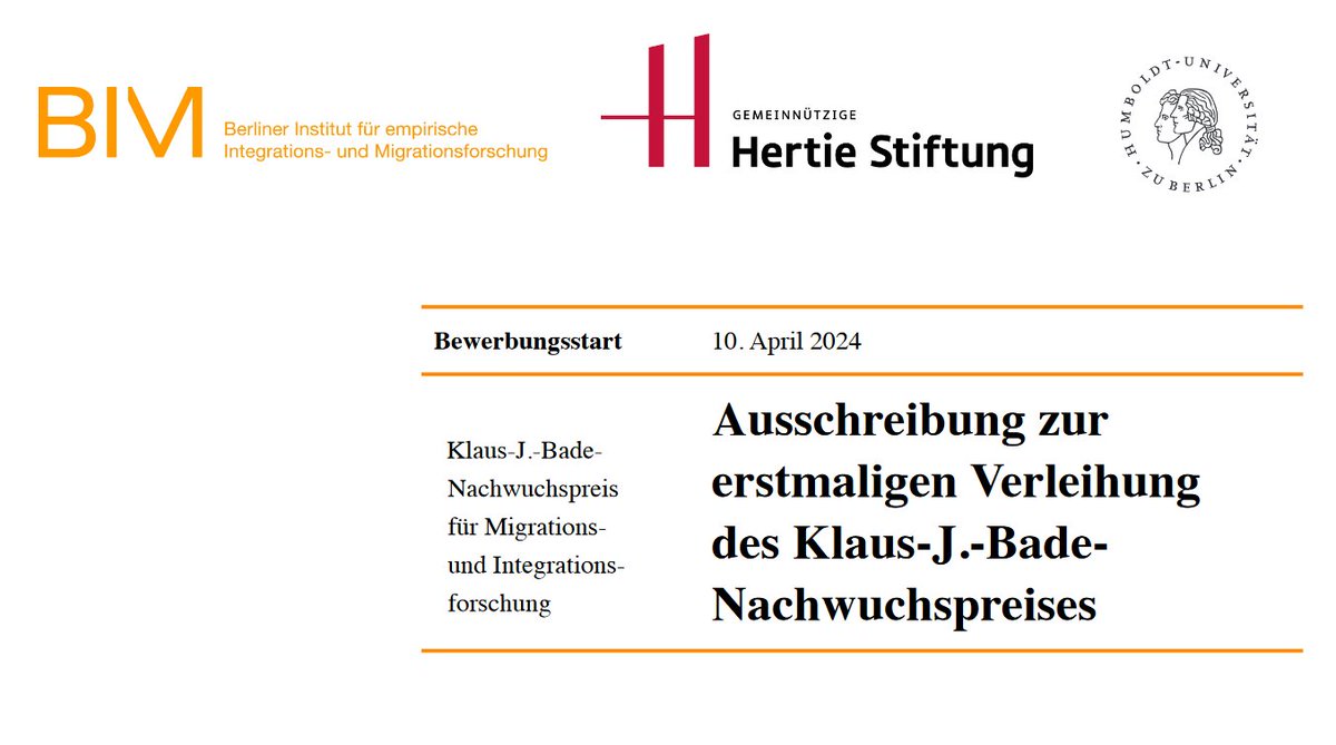 🧡Wir freuen uns! @BIM_HU_Berlin, @HumboldtUni & @demokratieghst schreiben dieses Jahr einen Nachwuchspreis aus, den: 'Klaus-J-Bade Nachwuchspreis für Migrations- und Integrationsforschung'🏅 ⏰Bewerbungsschluss: 29.Mai.2024👇 bim.hu-berlin.de/de/aktuelles/n…