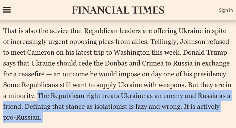 the most important article to read today! 'The Republican right treats Ukraine as an enemy and Russia as a friend. Defining that stance as isolationist is lazy and wrong. It is actively pro-Russian.' Could not agree more with @EdwardGLuce