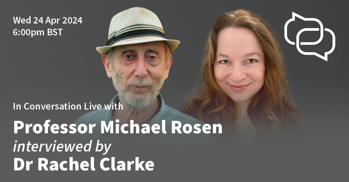 Book to join In Conversation Live with children's author and poet Prof @MichaelRosenYes, interviewed by @doctor_oxford - whose account of NHS staff working through the pandemic, #Breathtaking, was recently serialised by ITV. Tickets 👉 rsm.ac/49lKvtF