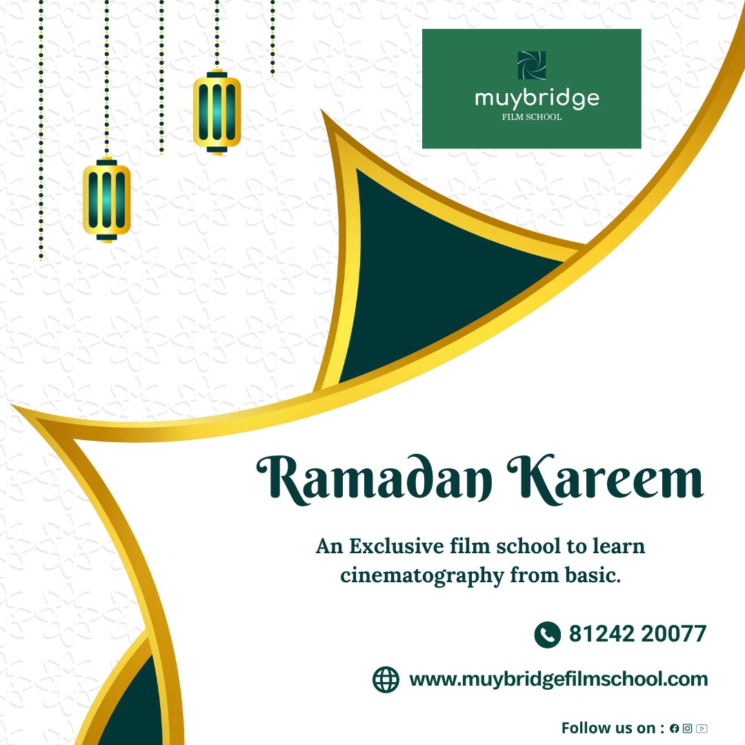 #Ramadan #RamadanMubarak #Muslim #RamadanKareem #HappyRamadan #RamadanWishes #Ramadan2024 #RamadanFestival #RamadanSpecial #MuyBridgeFilmSchool  #BestFilmInstituteinChennai #CinematographySchoolinChennai #BestFilmSchool #CinematographyCourses #CinematographyInstitute #FilmMaking