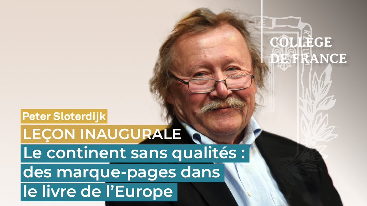 #Culture #Europe 🇪🇺 'Le continent sans qualités : des marque-pages dans le livre de l’Europe' 🖥️ La vidéo de la leçon inaugurale de Peter Sloterdijk, professeur invité sur la chaire annuelle L'invention de l'Europe par les langues et les cultures, est disponible. 👉…