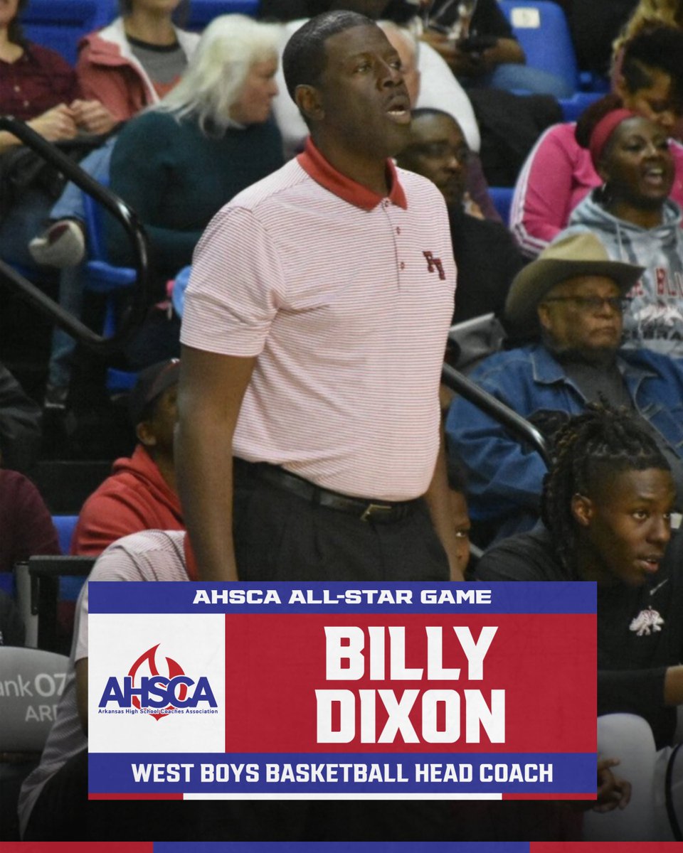 Congratulations to Pine Bluff's Billy Dixon as he has been voted to lead the West Boys as head coach for this summer's AHSCA All-Star Game! Assistants: Cody Vaught (Ozark Catholic), Brad Stamps (Fayetteville) & Trent Loyd (Pea Ridge).