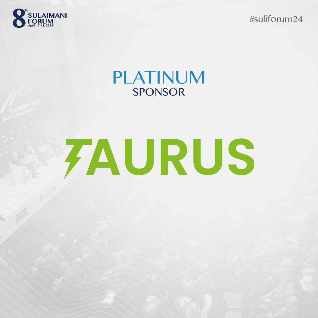 Honored to announce Taurus as a platinum sponsor for the 8th Sulaimani Forum. Thank you for your commitment to fostering constructive dialogue and driving positive change in our region.  #AUIS #IRIS #suliforum24