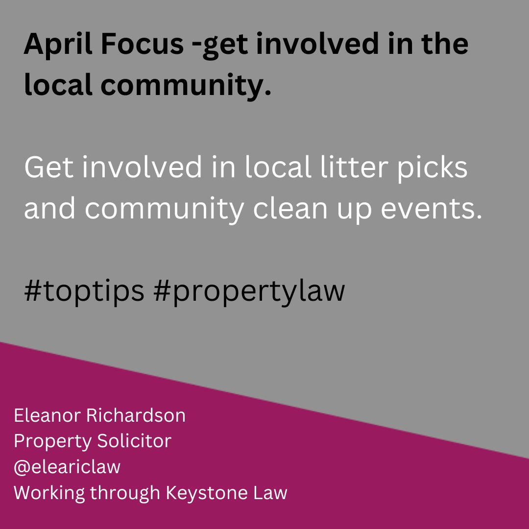 Take pride in your neighbourhood. Keep the area tidy - perhaps go on an organised litter pick or arrange your own. You'll get a great sense of ownership and responsibility for the area - and encourage others to do the same.

#getinvolved #localcommunity #localnetworking #toptips