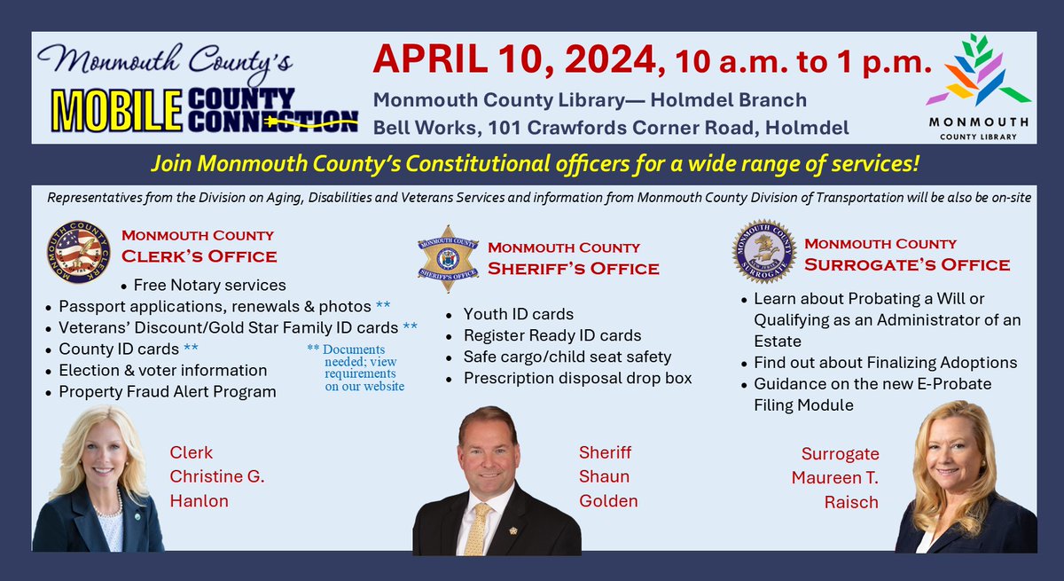Come out today (4/10) to the Mobile County Connection at @bell_works inside the Holmdel Branch of @MonCoLibrary from 10 AM to 1 PM. for a wide array of county services! See full list of services provided on-site by the @MonmouthCoClerk, @MonmouthSheriff & the Monmouth County…