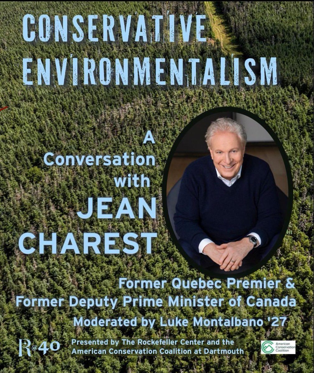 Join us for “Conservative Environmentalism: A Conversation with Jean Charest” Thursday, April 11th 5:00 - 6:00 PM Hinman Forum, Rockefeller Center #Dartmouth #DartmouthCollege #Dartmouth24s #Dartmouth25s #Dartmouth26s #Dartmouth27s