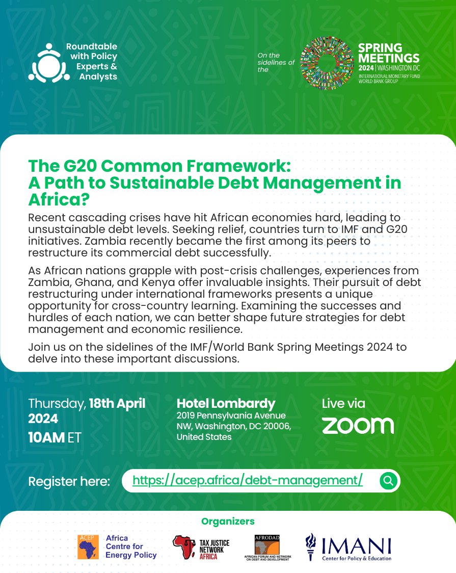 Join us on the sidelines of the @IMFNews @WorldBank #SpringMeetings to delve into the implications and potential of the G20 Common Framework for sustainable debt management in Africa. 📅 April 18 🕙 10am ET (2pm GMT) 📍Hotel Lombardy, USA Sign up forms.office.com/r/P54h044bBX #ACEP