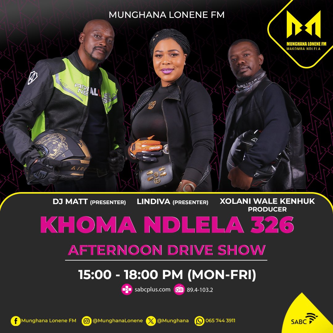 Khomandlela326 ⏲️15:00 - 18:00 📻89.4-103.4 MHz 📺Dstv Ch 810 SABC➕sabc-plus.com ☎️ 0860002543 📱 0657443911 💻Stream |tinyurl.com/yp9yu78m #DriveYaMshesho #59NaMunghana