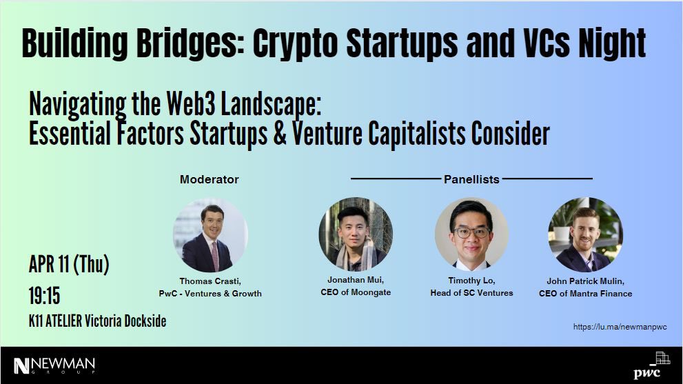 Join our VC and Crypto Startup Panel with Newman Group and @PwC tomorrow! We are delighted to have invited @mui_eth from @Moongate, Timothy Lo from @scventuresDNA, @jp_mullin888 from @MANTRA_Chain, and Thomas Crasti from PwC Ventures to the panel. Let’s gain insights from…