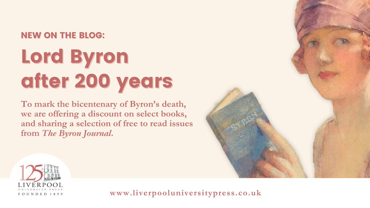 To mark the bicentenary of Byron's death, LUP are pleased to offer a discount on select books, and share a selection of free to read issues from The Byron Journal. Read our new blog post, with an introduction by Bernard Beatty➡️ bit.ly/Byron200Years #ByronStudies