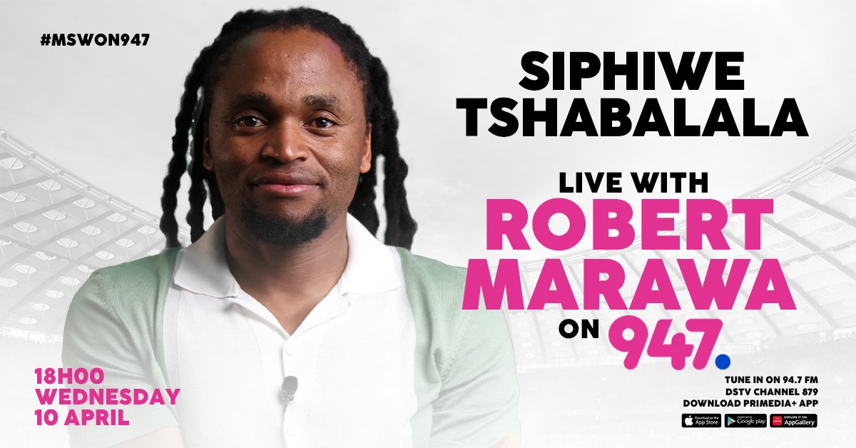 🚨 Legendary footballer Siphiwe Tshabalala chats with @robertmarawa on Wednesday 10 April at 18h00.

#RobertMarawaOn947 #MSWOn947 

📲 Download 
Primedia+ App 
primediaplus.com