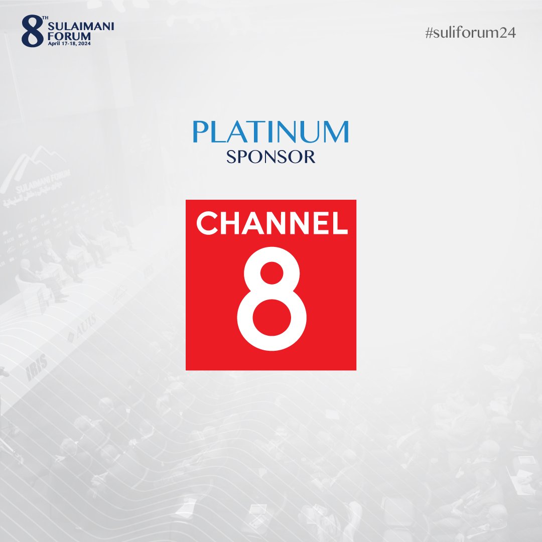 Honored to announce @channel8corp as a platinum sponsor for the 8th Sulaimani Forum. Thank you for your commitment to fostering constructive dialogue and driving positive change in our region. #AUIS #IRIS #suliforum24