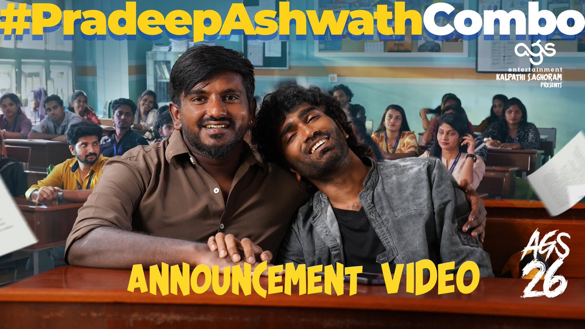 Thrilled to bring to you another blockbuster combo for our next production! #KalpathiSAghoram #KalpathiSGanesh #KalpathiSSuresh proudly announce #AGS26 #PradeepAshwathCombo

Link: youtube.com/watch?v=FPYbCV…

@Ags_production @pradeeponelife @Dir_Ashwath @archanakalpathi @aishkalpathi…