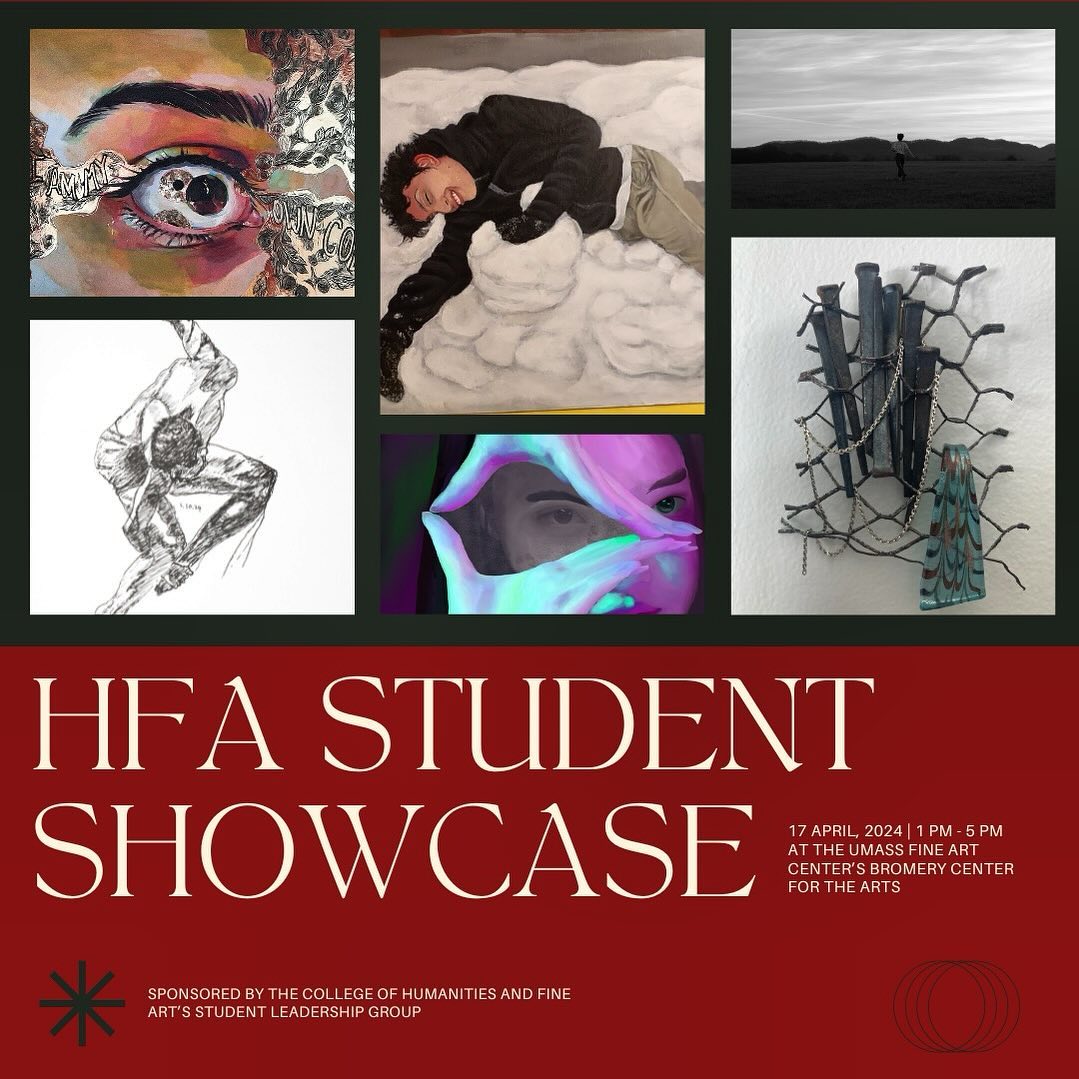 Join the HFA Student Leadership Group (SLG) on Wednesday, April 17, from 1-5 p.m. at the Bromery Center for the Arts Lobby for our annual HFA Creative Student Showcase, a pop-up gallery of students' visual, written, and performance artwork! umass.edu/humanities-art…
