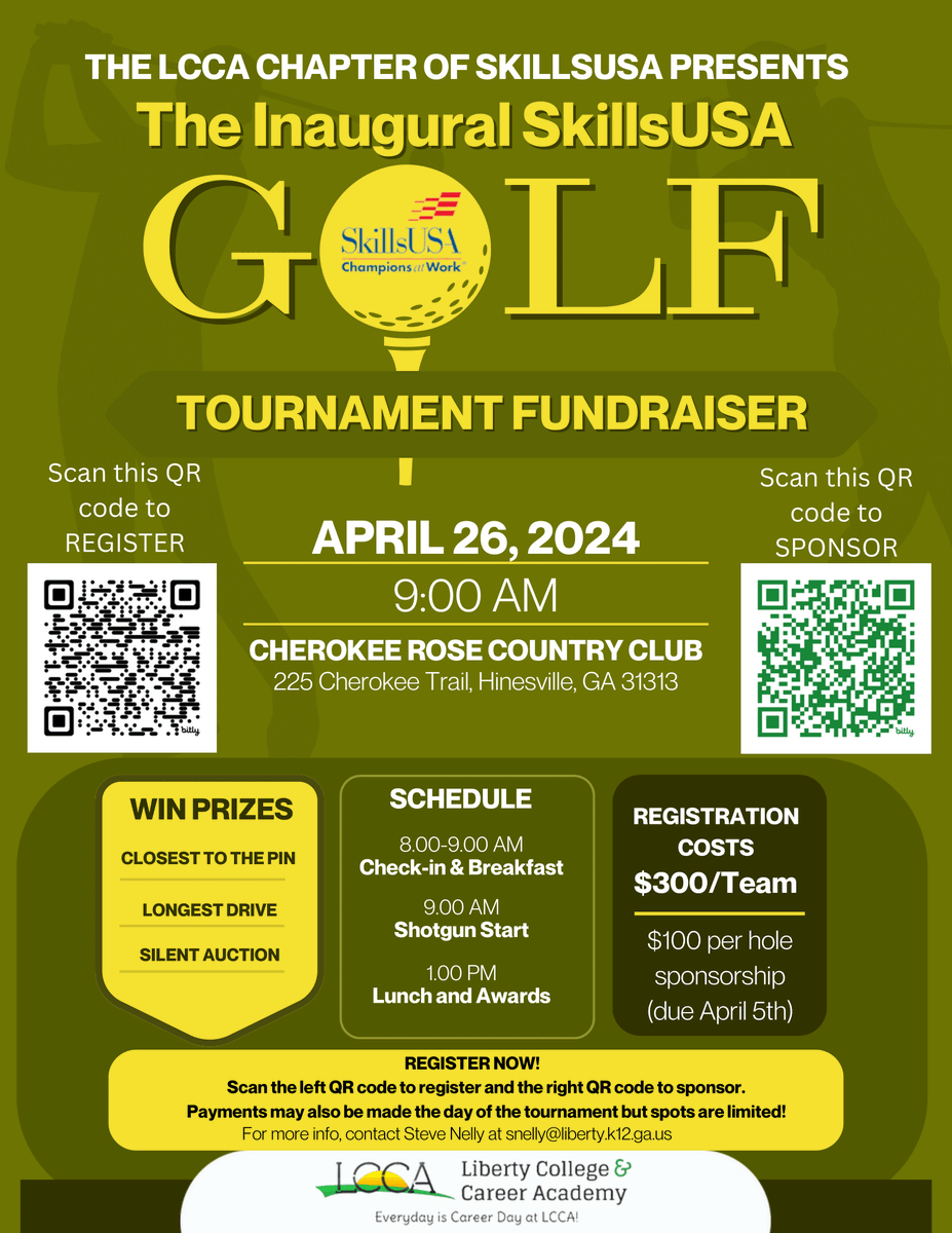 Register or support our Liberty College & Career Academy's Inaugural SkillsUSA Golf Tournament Fundraiser on Friday, April 26, 2024!!