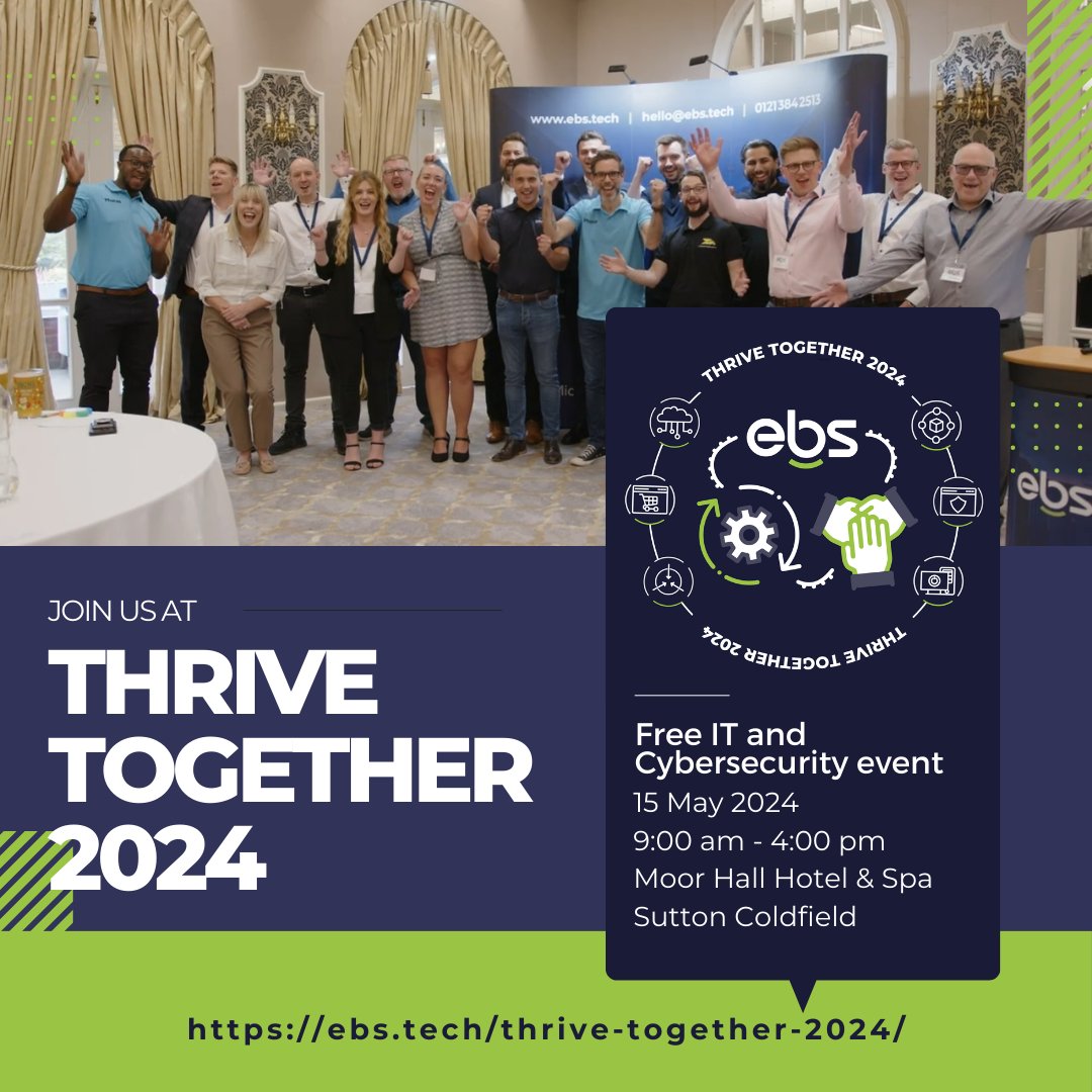 Attend EBS' free technology event Thrive Together 2024 on May 15th at Moor Hall Hotel. Learn about the latest technology, cybersecurity, Sage, and development to help your business and employees thrive! Register at: ebs.tech/thrive-togethe…