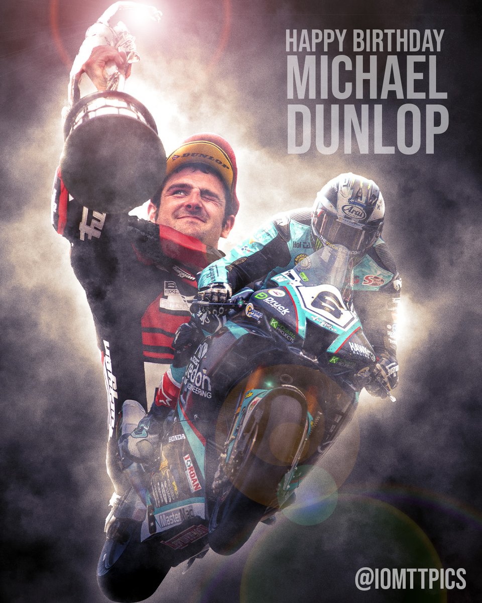 Happy Birthday Michael Dunlop #iomtt #ttraces #MichaelDunlop #roadracing