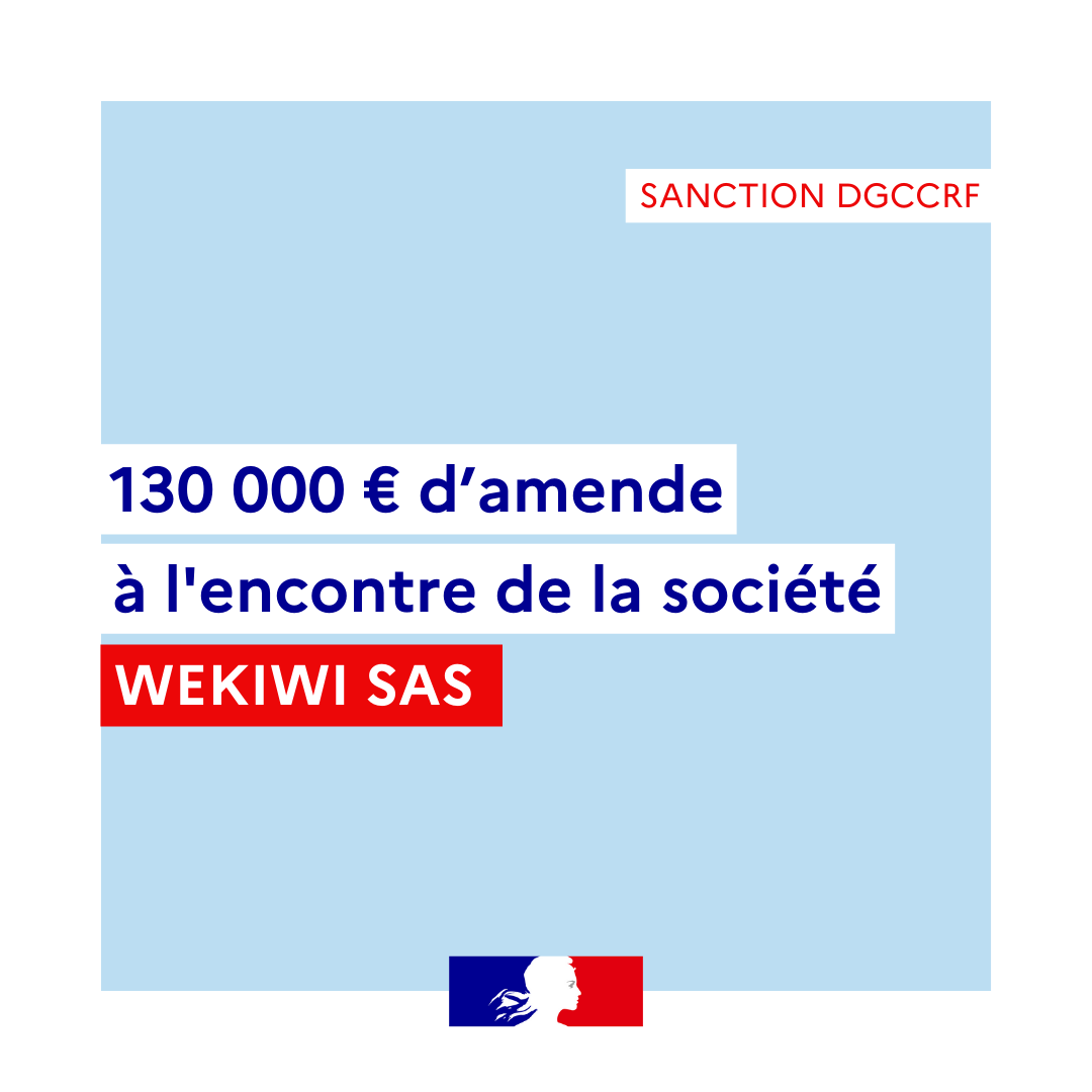 ⚠️ La Directrice Départementale de la Protection des Populations de Paris prononce une amende de 130.000€ à l'encontre de la société WEKIWI SAS pour non-respect des règles du démarchage téléphonique et du droit de rétractation des consommateurs 👇 bit.ly/4aLrqkY