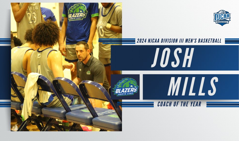🏆 Another trophy for Mills @DCNLBlazers head coach Josh Mills has been named the 2024 #NJCAABasketball DIII Men's Coach of the Year after winning the Blazers fifth championship in program history. Full Release ➡️ njcaa.org/sports/mbkb/20…