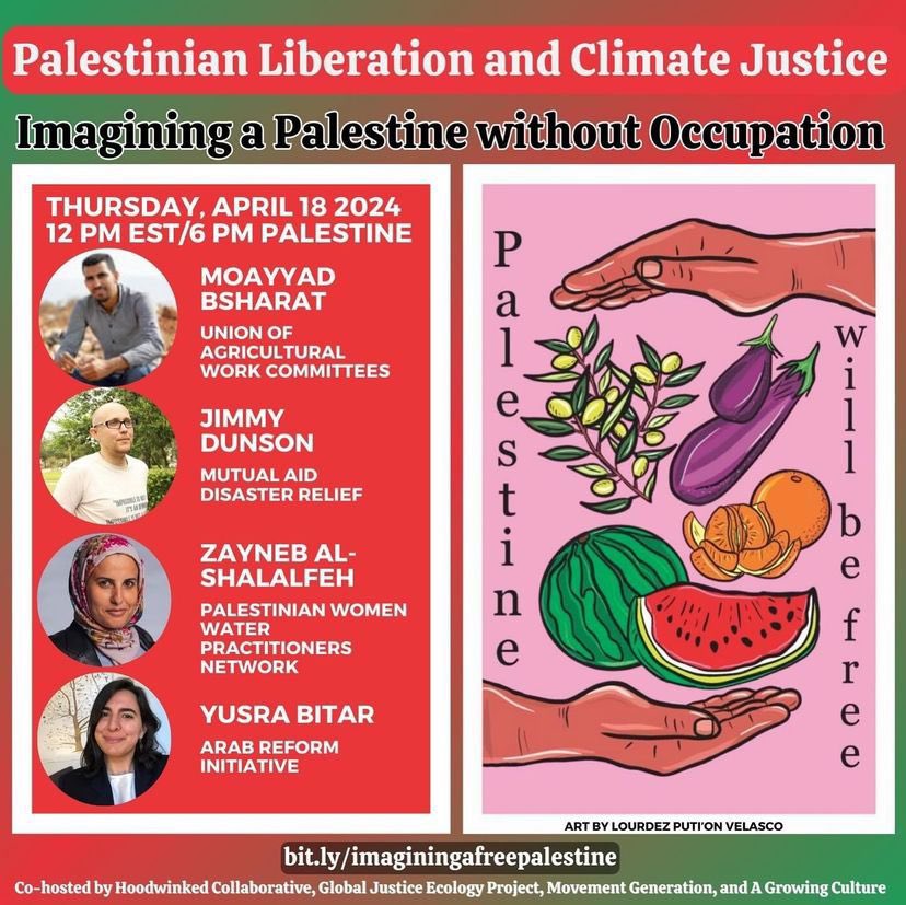 Palestinian Liberation and Climate Justice April 18, 2024, 12pm EST/9am PST us02web.zoom.us/webinar/regist… Imagining a Palestine without Occupation. 🇵🇸🌻❤️