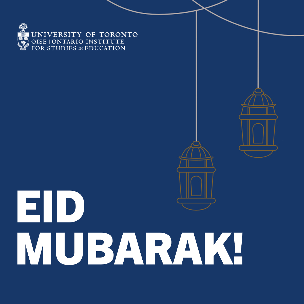 On behalf of Dean Erica Walker and the OISE Alumni Association, Eid Mubarak to all our students, faculty, staff, alumni and friends who are celebrating. Wishing you and your family a blessed and joyous Eid! @OISEAlumFriends