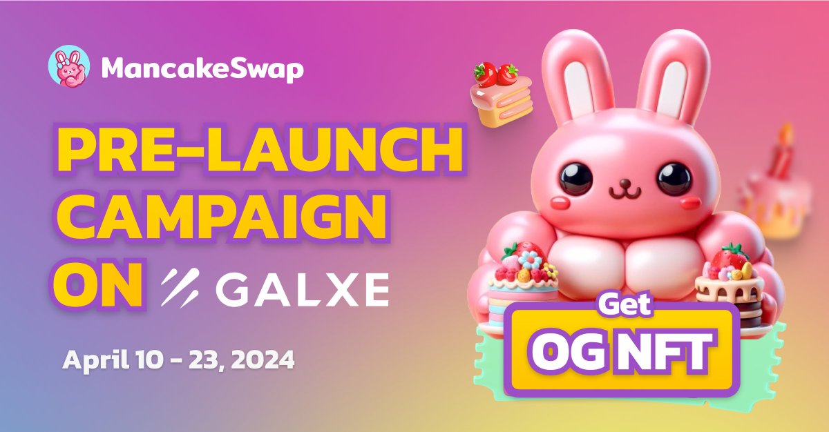 GMancake everyone, campaign ahead! 👀 Complete the quest in our pre-launch campaign on @Galxe for a chance to win Mancake’s OG NFT! 🐰 🗓️ Now - April 23, 2024 600 WINNERS ONLY Don’t miss! 👇 app.galxe.com/quest/KNCZRQZ2… #MancakeSwap #OGNFT