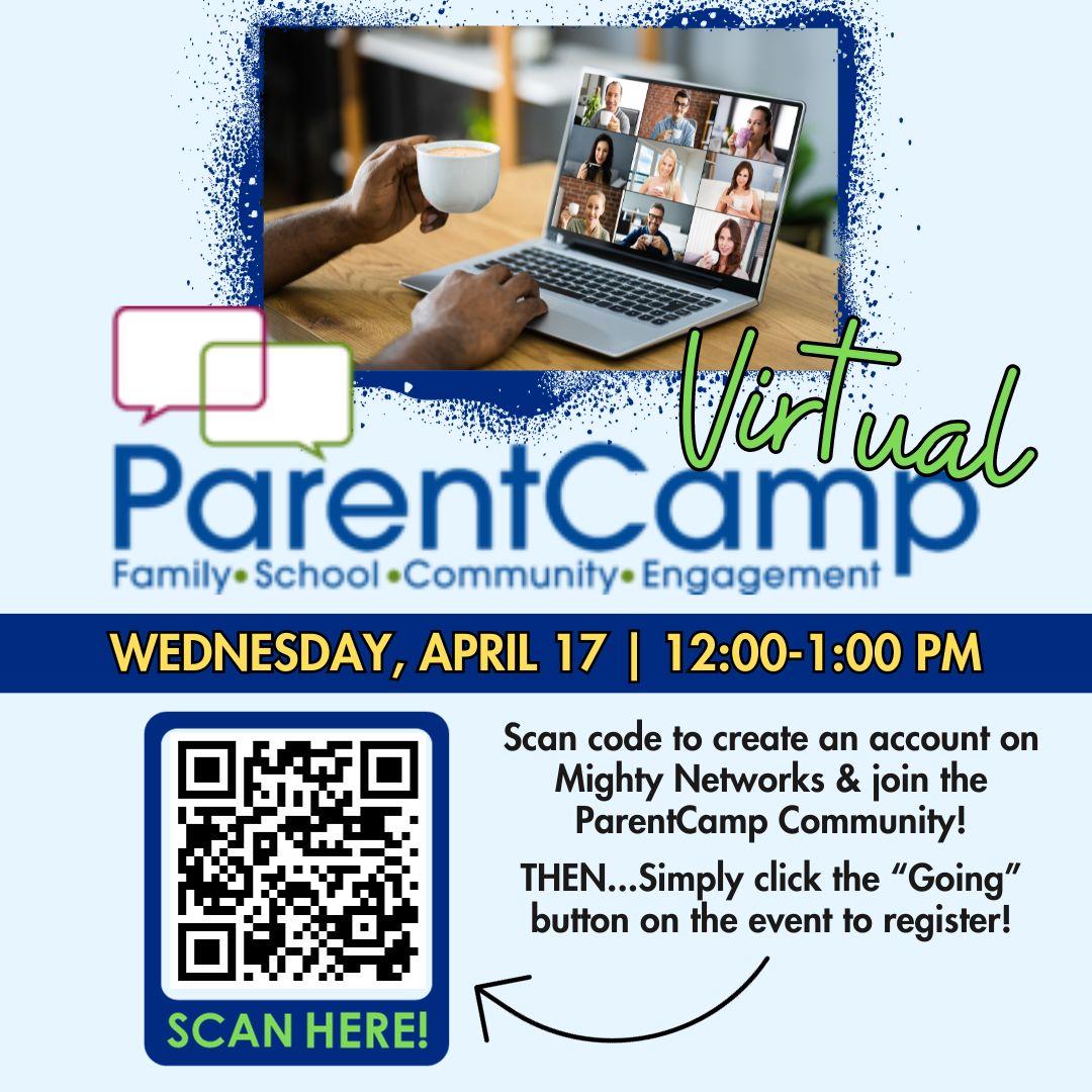 Are you a parent, grandparent, educator, community member or someone who is invested in children & education? Join the next Virtual #ParentCamp on 4/17 @ 12:00pm. Register for FREE by scanning QR code to join ParentCamp’s Mighty Network. #njed #ONETEAMforkids @AtlanticCoNJDOE