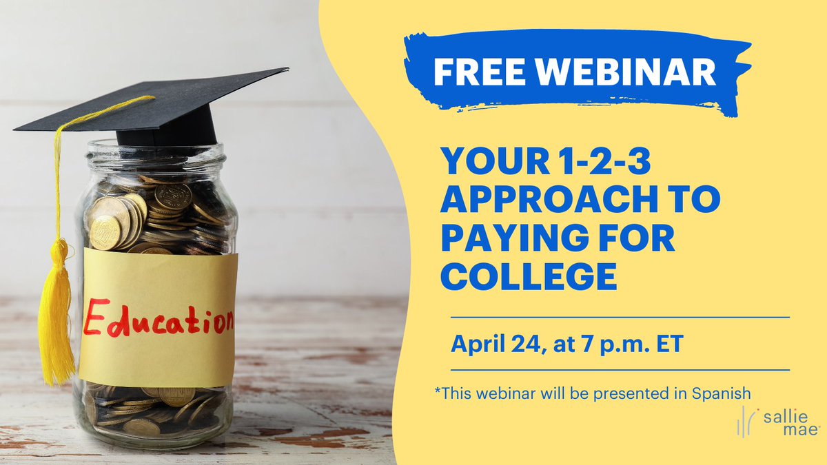 Join us on April 24 at 7 p.m. ET for a FREE planning and paying for college webinar presented in Spanish. Salliemae.com/events