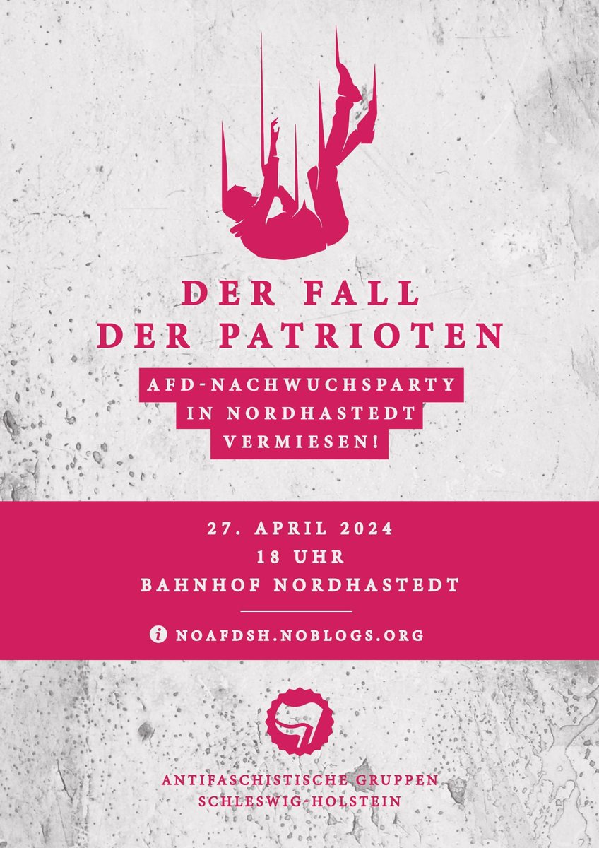 Der Fall der Patrioten
Der JA den Kampf ansagen – rechten Treffpunkt Alter Bahnhof dichtmachen!

Sa. 27.4.24 | #Antifa-Kundgebung (trotz Ball-Absage!) | 18h Bahnhof #Nordhastedt
Anreise aus #Kiel: Treffen 14.45HBF

antifa-kiel.org/events/antifa-…

#noafd #noafdsh #nonazissh #dithmarschen