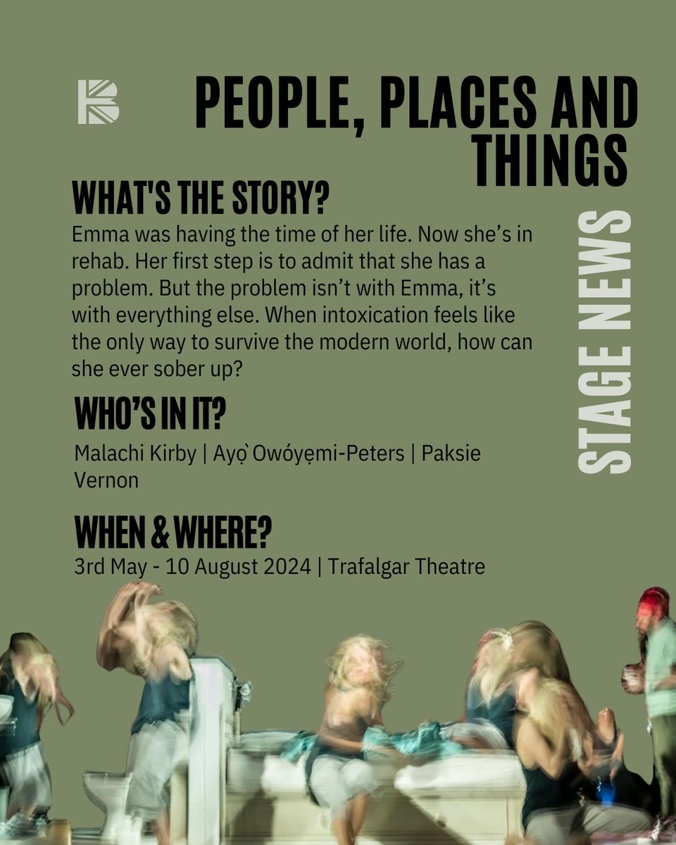 Malachi Kirby & More Cast In 'People, Places and Things' for West End return #PeoplePlacesandThings will run for a limited season @TrafalgarTheatre from 3 May - 10 August 2024 #TBBstage #MalachiKirby #WestEnd #TheBritishblacklist