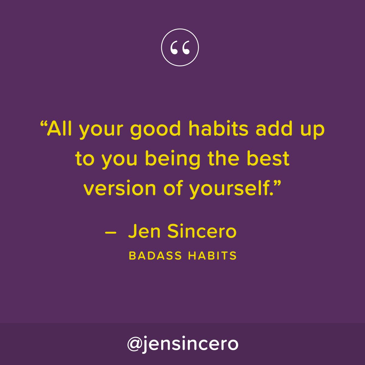 Widen your scope and appreciate that your day‑to‑day habit exercise isn’t just about this one day but rather that it affects your whole life. #youareabadass #QOTD #WednesdayWisdom #WednesdayMotivation